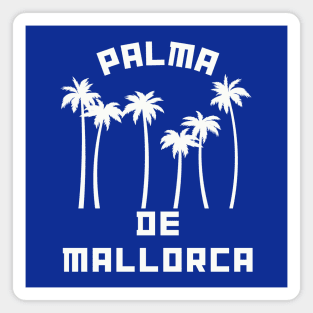 Palma de Mallorca Spain Magnet